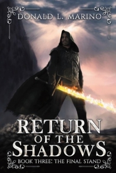 Paperback Return of the Shadows Book Three: The Final Stand Book