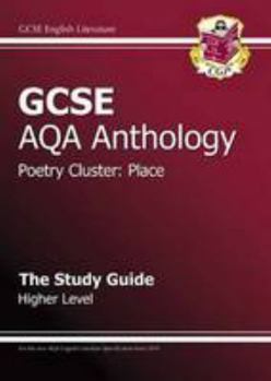 Paperback GCSE AQA Anthology Poetry Study Guide (Place) Higher (A*-G Course) Book