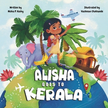 Alisha Goes to Kerala