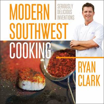 Paperback Modern Southwest Cooking Book