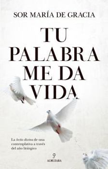 Paperback Tu Palabra Me Da Vida [Spanish] Book