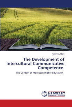 Paperback The Development of Intercultural Communicative Competence Book