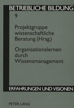 Organisationslernen Durch Wissensmanagement