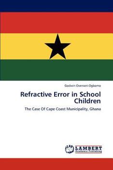 Paperback Refractive Error in School Children Book