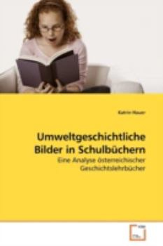 Paperback Umweltgeschichtliche Bilder in Schulbüchern [German] Book
