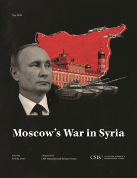 Paperback Moscow's War in Syria Book