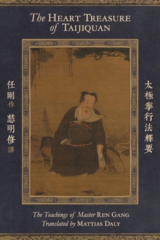 Paperback The Heart Treasure of Taijiquan Book