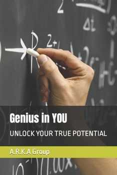 Paperback Genius in YOU: Unlock Your True Potential Book