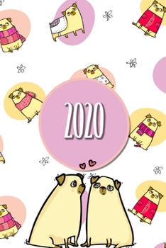 Paperback 2020: My personal organizer 2020 with Cute Animal Dog Design - personal organizer 2020 - weekly calendar 2020 - monthly cale Book