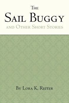 Paperback The Sail Buggy: Short Stories Book