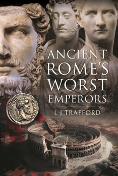 Hardcover Ancient Rome's Worst Emperors Book