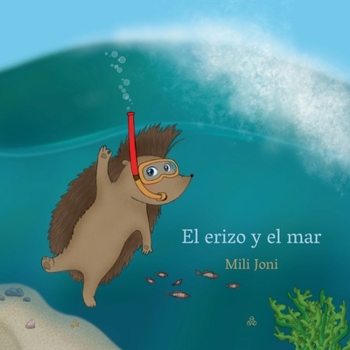 Paperback El erizo y el mar [Spanish] Book