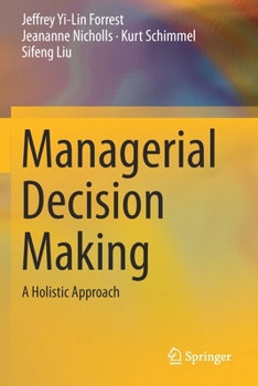 Paperback Managerial Decision Making: A Holistic Approach Book