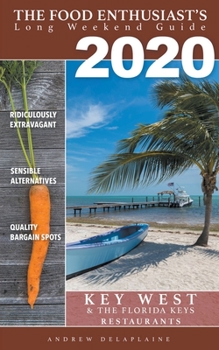 Paperback 2020 - Key West & the Florida Keys - Restaurants Book