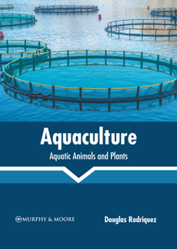 Hardcover Aquaculture: Aquatic Animals and Plants Book