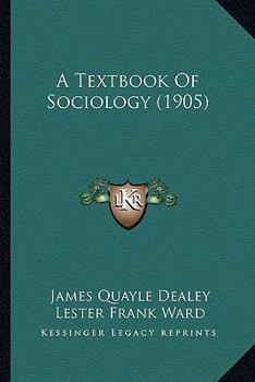 Paperback A Textbook Of Sociology (1905) Book