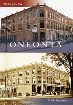 Oneonta - Book  of the  and Now