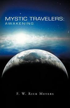Paperback Mystic Travelers: Awakening Book
