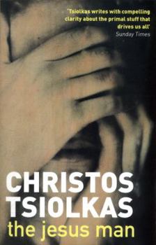 Paperback The Jesus Man: a dark and violent novel from the author of THE SLAP, about the effect of pornography on an Australian family [Paperback] [Nov 03, 2016] Christos Tsiolkas Book