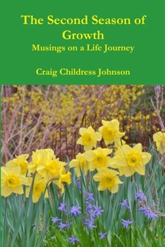 Paperback The Second Season of Growth Book