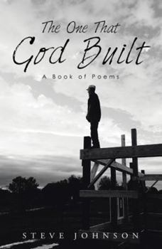 Paperback The One That God Built: A Book of Poems Book