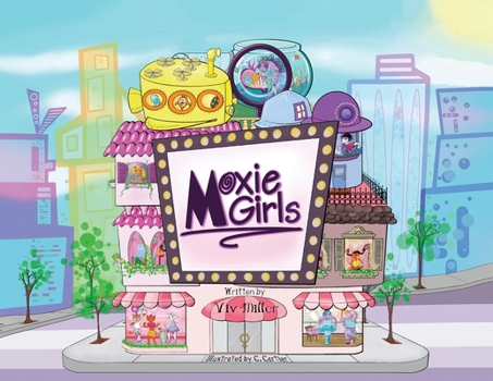 Moxie Girls