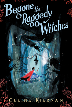Hardcover Begone the Raggedy Witches Book