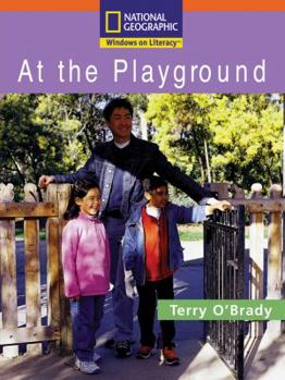 Paperback Windows on Literacy Step Up (Social Studies: Out and About): At the Playground Book