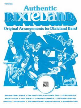 Paperback Authentic Dixieland: Original Arrangements for Dixieland Band (Trombone) Book