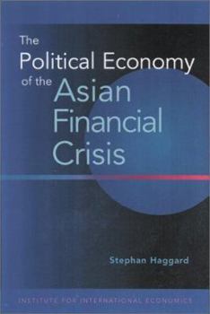 Paperback The Political Economy of the Asian Financial Crisis Book