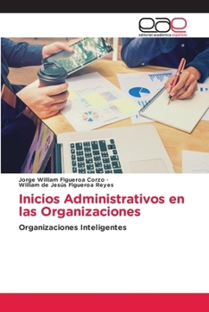 Paperback Inicios Administrativos en las Organizaciones [Spanish] Book