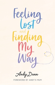 Paperback Feeling Lost & Finding My Way Book