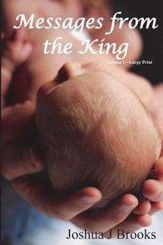 Paperback Messages From The King - Volume I - Large Print Book