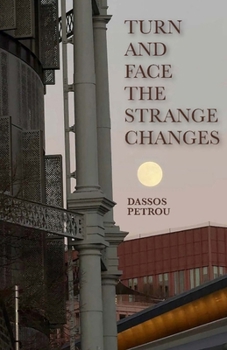 Paperback Turn and Face the Strange Changes Book