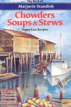 Paperback Chowders, Soups, and Stews Book