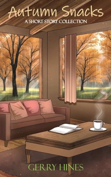 Paperback Autumn Snacks: A Short Story Collection Book