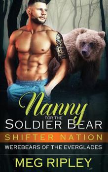 Paperback Nanny For The Soldier Bear Book