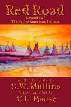 Paperback Red Road Legends Of The Native American Indians Book