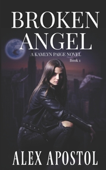 Paperback Broken Angel: A Kamlyn Paige Novel Book