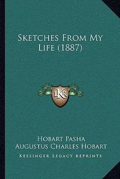 Paperback Sketches From My Life (1887) Book