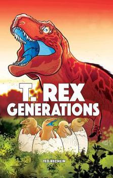 Hardcover T. Rex Generations Book