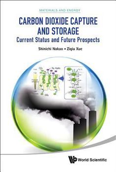 Hardcover Carbon Dioxide Capture and Storage: Current Status and Future Prospects Book