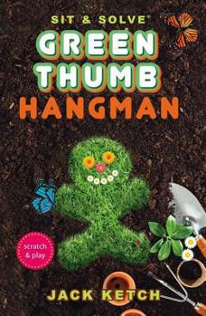 Paperback Sit & Solve(r) Green Thumb Hangman Book