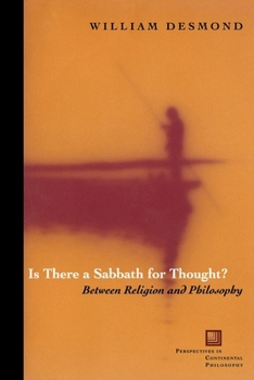 Paperback Is There a Sabbath for Thought?: Between Religion and Philosophy Book
