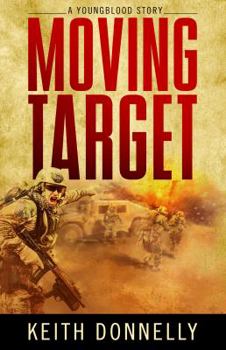 Hardcover Moving Target: A Youngblood Story Book