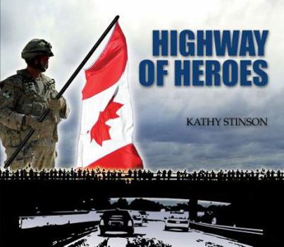 Hardcover Highway of Heroes Book