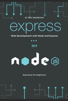 Paperback Express.js: Web Development with Node and Express Book