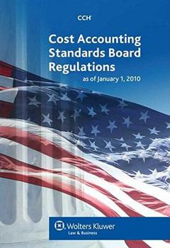 Paperback Cost Accounting Standards Board Regulations as of January 2010 Book