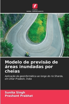 Modelo de previsão de áreas inundadas por cheias (Portuguese Edition)