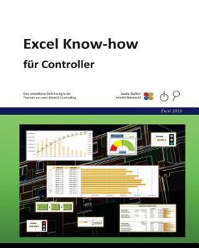 Paperback Excel Know-How Für Controller: Für Excel 2016 [German] Book